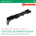 LDX Steel Blowback Slider Upgrade (Pre-Order 50 Hari)