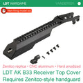 AK Zenitco B33 CNC Toy Model Receiver Top / Dust Cover (Pre-Order 50 Hari)