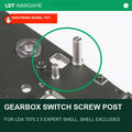 Mechanical Switch-Assembly Screw Post for LDX 7075 2.5 Expert Gearbox Shell; Shell Excluded (Pre-Order 50 Hari)