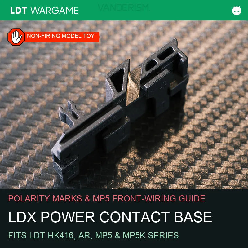 LDT LDX Power Contact Base with Polarity Marks and MP5 Front-Wiring Channel (Pre-Order 50 Hari)
