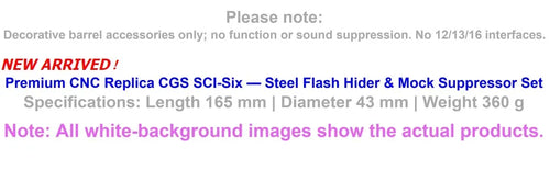 CGS SCI Six Steel Flash Hider and Mock Suppressor Set | Gel Blaster WGG WGB Airsoft (Pre-Order 50 Hari)