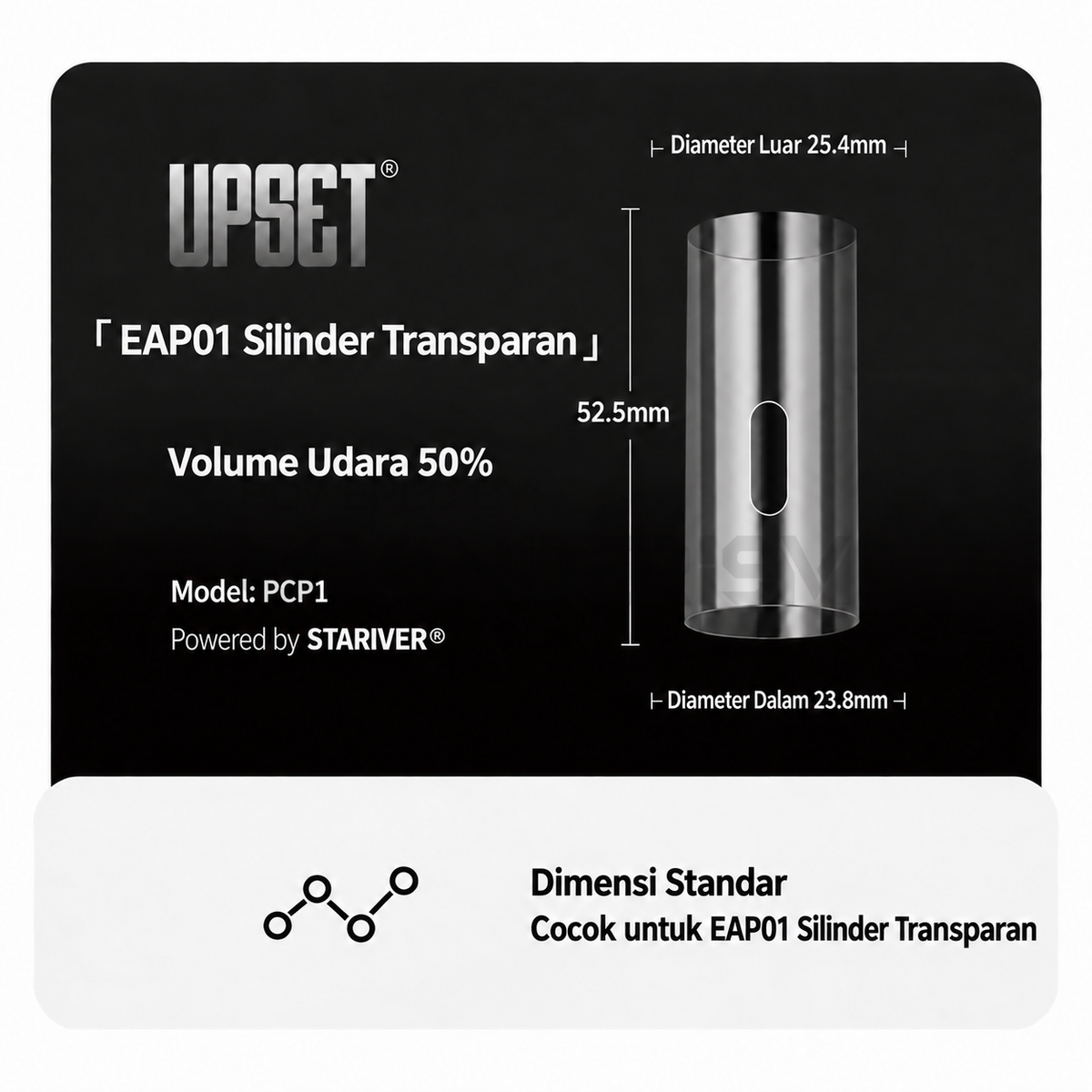 UPSET EAP01 Transparent Cylinder