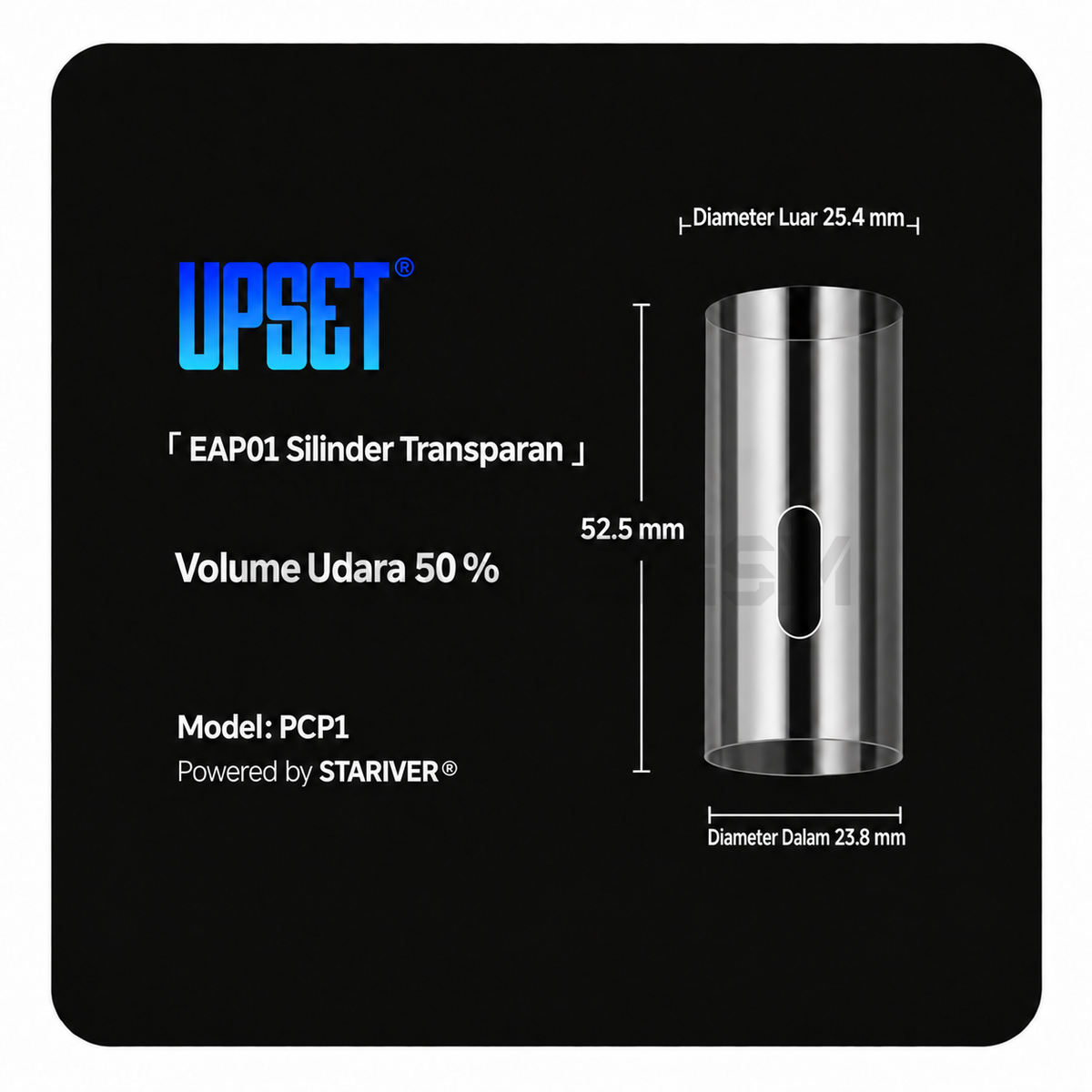 UPSET EAP01 Transparent Cylinder