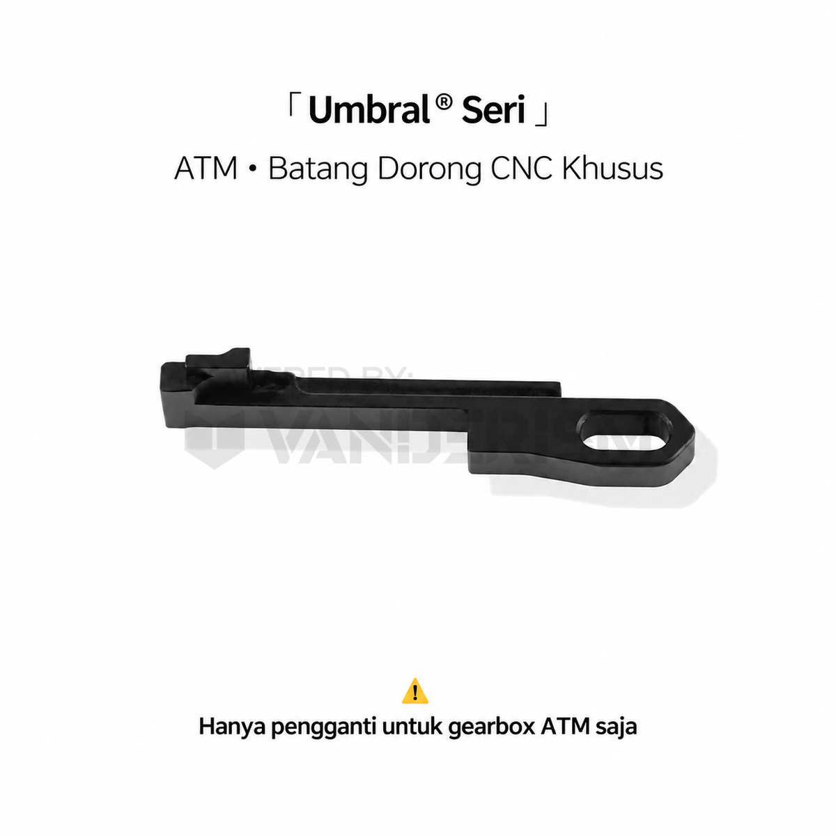 Umbral ATM CNC Push Rod